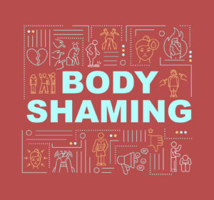 Body Shaming