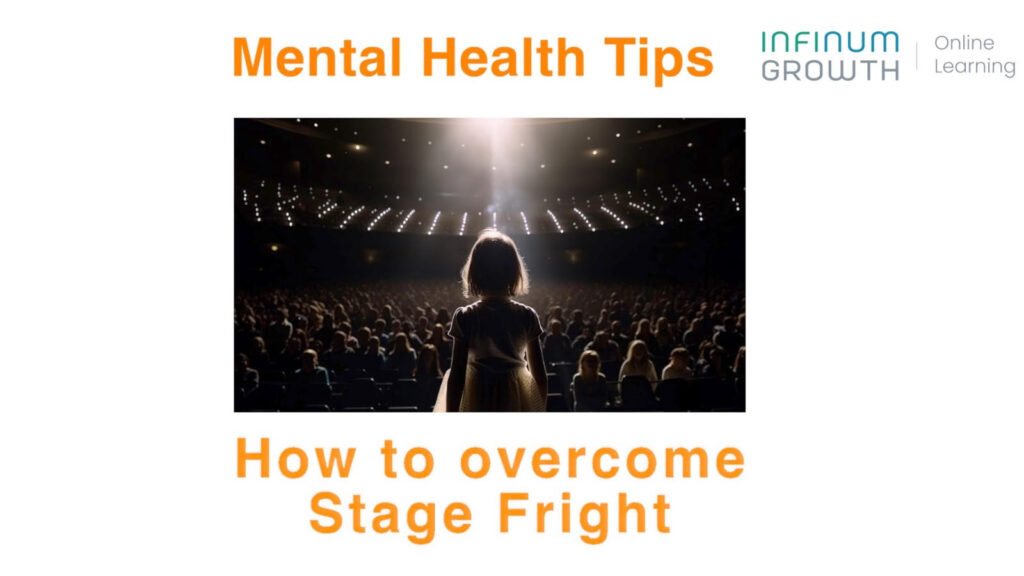 Infinum Films: How to overcome Stage Fright – Mental Health Tips.